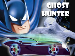 Gotham Ghost Chaser Adventure