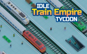 Idle Train Empire Tycoon Online Game